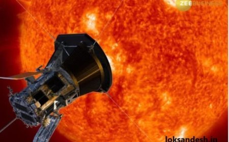 नासा का Parker Solar Probe Spacecraft पहुंचा सूर्य के सबसे नजदीक